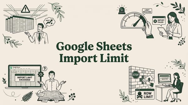 Google Sheets Import Limit: How Many Rows Can You Actually Import?